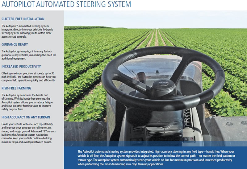 The Trimble Autopilot automated steering system automatically steers your vehicle on line with maximum precision. When your vehicle gets offline, Autopilot signals it to adjust its position to follow the correct path, no matter the field pattern or terrain typeso you can focus on the job ahead of you.